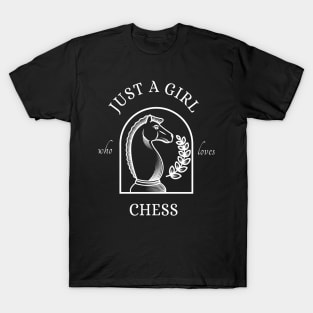 Just A Girl Who Loves Chess T-Shirt